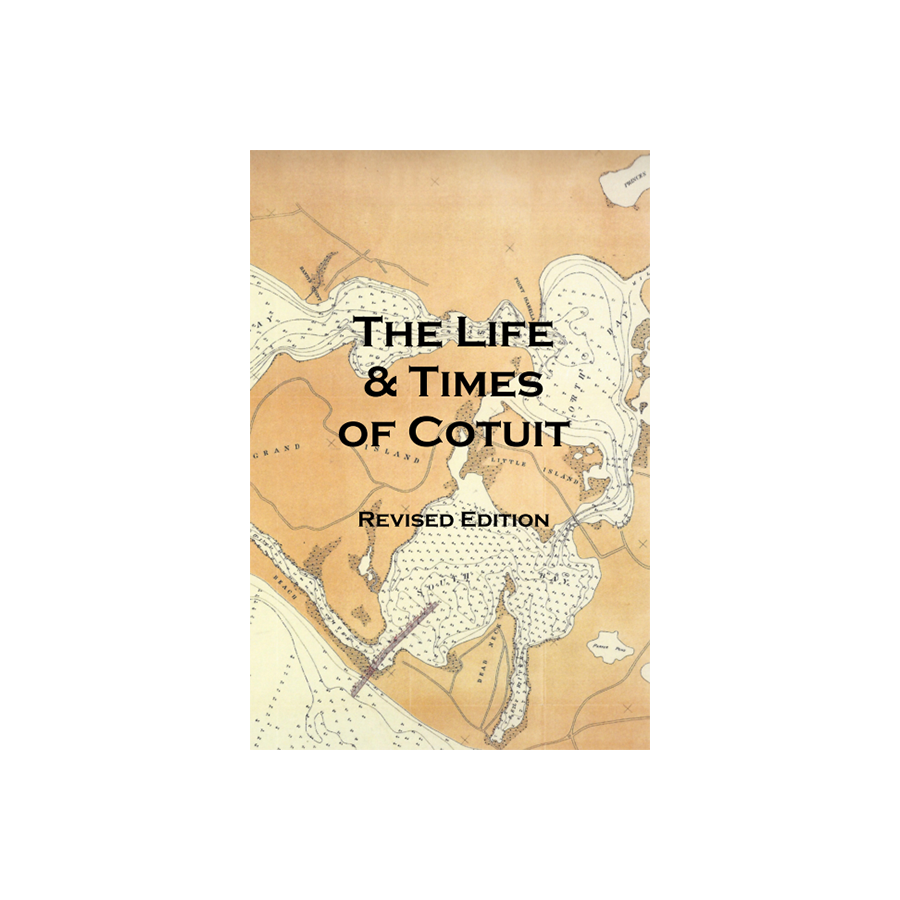 The Life and Times of Cotuit